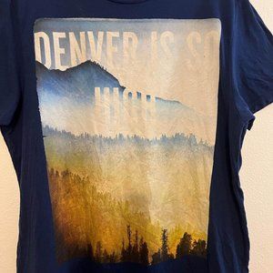 “ Denver is SO high” men’s American Eagle t-shirt!